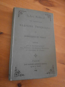 Index Médical des principales Stations Thermales et Climatiques de France
Publié par le Syndicat Général des Médecins des Stations Balnéaires et ...