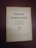 Grasse Normandie. . Gabriel Reuillard