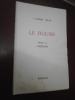 Le figuier précédé de L'horizon. Casimir Prat (Edition originale).
