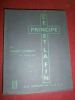 
 Le principe et la fin . Gilbert Lamireau