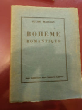 Bohème romantique
(Documents inédits) . Jules Marsan