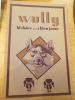 "Wild Animals I Have Known" Traduit de l'anglais par Mademoiselle Salomon. Wully, histoire d'un chien jaune Suivi de Le Renard de Springfield - ...