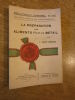 La préparation des aliments pour le bétail . Bibliothèque Vermorel Les petits manuels des syndicats agricoles Lucien Brasse-Brossard 
