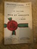  J. Bernès La culture des pois & haricots. Bibliothèque Vermorel n°81 Les petits manuels des syndicats agricoles