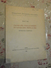 Fauves dèl tâye-aus-fréjes èt contes dou tiène-al-bîje (parler de Jamioulx).