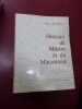 
Histoire de Mâcon & du Maconnais.. Emile Magnien