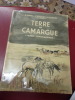 
Terre de Camargue (Terro de Camarguenco).. Marc - Naudot - Quenin