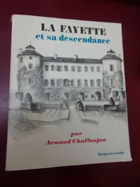 La Fayette et sa descendance
