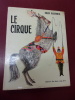  Le Cirque.. Brian Wildsmith