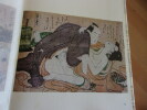 Shunga Images du Printemps - Essai sur les représentations érotiques du Japon.. Charles Grosbois 