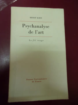 Psychanalyse de l'art.. Ernst Kris