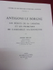 Antigone le Borgne - Les débuts de sa carrière & les problèmes de l'assemblée Macédonienne.. Pierre Briant 