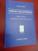 Athènes Hellénistique - Histoire de la Cité d'Alexandre le Grand à Marc Antoine.. Ch. Habicht  