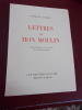 Lettres de mon Moulin. . Alphonse Daudet -  Raymond Peynet.