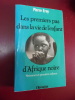 Les premiers pas dans la vie de l'enfant d'Afrique noire - Naissance et première enfance. Pierre Erny