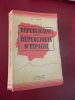 Républicains & Républiques d'Espagne.. Jean Baumel 