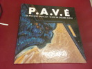 P.A.V.E.. Gérard Klein - Philippe Druillet 
