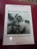 Le gant de verre - Le mythe de Tristan et Yseut.. Philippe Walter
