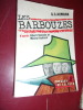 Les barbouzes.. G. C. Almidan -  D'après Albert Simonin et Michel Audiard.