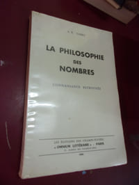 La philosophie des nombres - Connaissance retrouvée. 