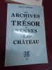 Les archives du trésor de Rennes le Château.. Pierre Jarnac 