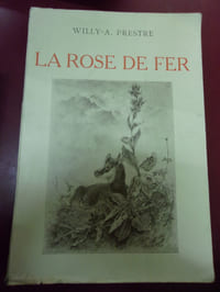 La rose de fer 