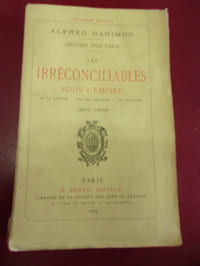 Les irréconciliables sous l'Empire - le 19 janvier - Lois libérales -Les élections - 1867/1869.
