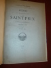 
L'école & la population de Saint-Prix.

(Canton de Montmorency).. Notes sur mon village

 Auguste Rey

(Maire de Saint-Prix) 