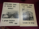 Escalades dans le Massif des Bornes - Groupe Leschaux Andey - Chaine du Bargy.. Jean Sesiano & Pascal Bovay