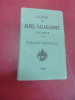  Guide des Alpes Valaisannes du col de Collon au col de Th&eacute;odule. Marcel Kurz 