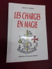 les charges en Magie. Jean Luc Caradeau 