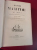 Histoire maritime de la France de la fondation de Marseille jusqu'&agrave; la Paix de Nim&egrave;gue.. L&eacute;on Gu&eacute;rin 