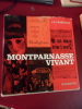 Montparnasse vivant . J. P. Crespelle 