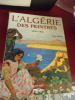 L'Alg&eacute;rie des peintres 1830-1960
. Marion Vidal-Bu&eacute; 
