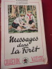 Messages dans la for&ecirc;t. Guesdon & Guidoni 