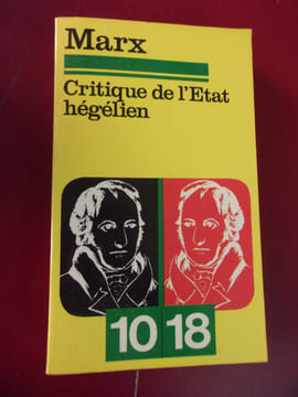 Critique de l'état hégélien . Karl Marx 