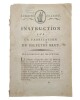 Instruction sur la fabrication du Salpètre brut. 