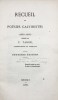 Recueil de poésies calvinistes (1550-1566) publié par… Deuxième édition. Reims, Imp. De P. Dubois, 1866.. [RASSE DE NOEUX.] TARBÉ Prosper.