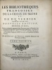 Les Bibliothèques françoises de La Croix Du Maine et de Du Verdier sieur de Vauprivas ;  Nouvelle édition... Revue, corrigée et augmentée d'un ...