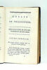 Essais de Philosophie ou Etude de l'Esprit Humain. 1er essai. Analyse des facultés de l'esprit humain. 2d essai. Logique. Suivis de quelques opuscules ...