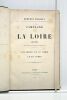 Campagne sur la Loire (1870-1871). Avec Carte du Théâtre des Opérations. Les débuts du 16e corps. Le 25e corps.. POURCET (Général).