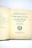 L'architecture et la sculpture en Belgique. Bibliothèque d'histoire de l'art. Publiée sous la direction de M. Auguste Marguillier.. LAURENT (Marcel).