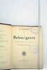 Balzac ignoré. Deuxième édition, revue et augmentée. Ouvrage illustré de 36 gravures.. CABANES.