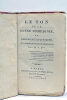 Le Ton de la Bonne Compagnie, ou Règles de la Civilité à l'usage des personnes des deux sexes. Par M. P. D**.. [ DUBROCA (Louis) ].