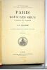 Paris sous les obus. 17 septembre 1870 - 3 mars 1871. Illustré de soixante-trois portraits et gravures. Quatrième édition.. DALSEME (A.-J.).