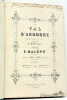 Le Val d'Andorre. Opéra-Comique en 3 actes. Paroles de M. de Saint-Georges, musique de F. Halévy.. HALEVY (F.).
