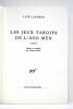 Les jeux tardifs de l'âge mûr. Roman. Traduit de l'espagnol par Françoise Rosset.. LANDERO (Luis).