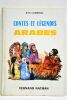 Au pays de l'Islam. Contes et légendes arabes. Illustrations de René Péron.. CORRIERAS (Jean).