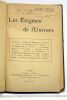 Les Enigmes de l'Univers. Comment se posent les Enigmes de l'Univers.- Origine et descendance de l'homme.- Développement de l'Univers.- Commencement ...