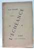L'Échéance (Etude psychologique). Pièce en un acte, en prose, précédée d'un essai sur le théâtre vivant.. JULLIEN (Jean).